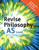 Book cover of: Revise Philosophy for AS Level. By: Micha Lacewing