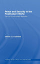 Book cover of: Peace and Security in the Postmodern World. By: Dennis J. D. Sandole, Sandole