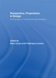 Book cover of: Perspective, Projections and Design. By: Carpo/lemerle