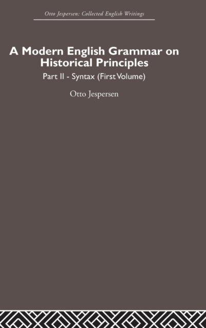 A Modern English Grammar on Historical Principles