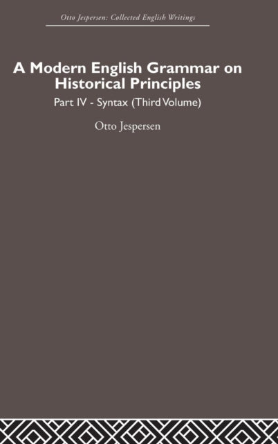 Book cover of: Modern English Grammar on Historical Principles. By: Otto Jespersen