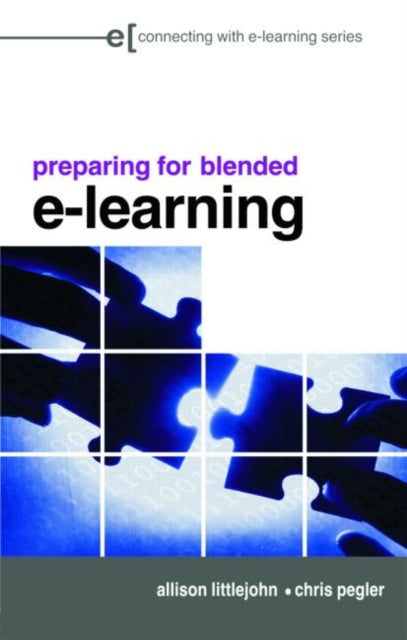 Book cover of: preparing for blended e-learning. By: Littlejohn/pegl