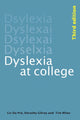Book cover of: Dyslexia at College. By: Miles, T. R., Miles/Du Pre