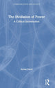 Book cover of: Mediation of Power. By: Aeron Davis