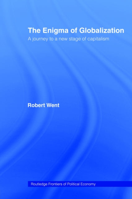 The Enigma of Globalization