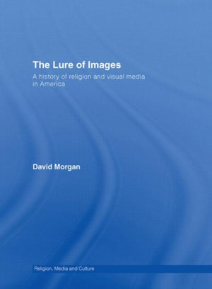 The Lure of Images