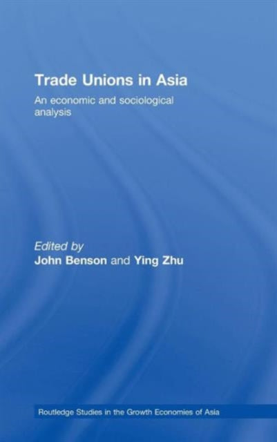 Trade Unions in Asia