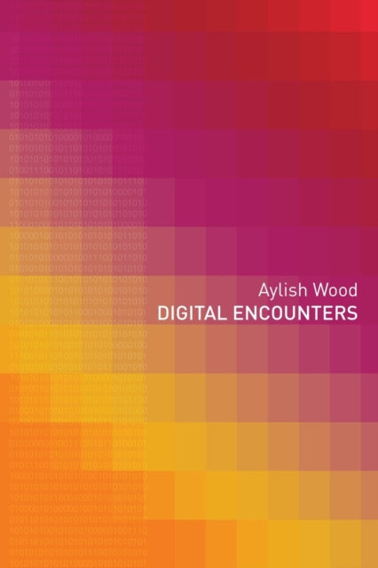 Digital Encounters