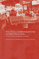 Book cover of: Political Communications in Greater China. By: Gary D. Rawnsley