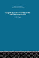 Book cover of: English Landed Society in the Eighteenth Century. By: G.E Mingay