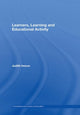 Book cover of: Learners, Learning and Educational Activity. By: Judith Ireson