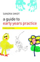 Book cover of: Guide to Early Years Practice. By: Sandra Smidt