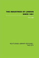 Book cover of: Industries of London Since 1861. By: P. G. Hall