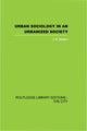Book cover of: Urban Sociology and Urbanized Society. By: J. R. Mellor