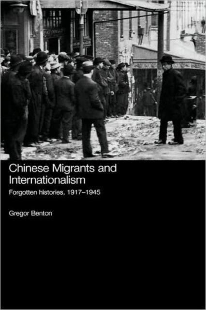 Chinese Migrants and Internationalism