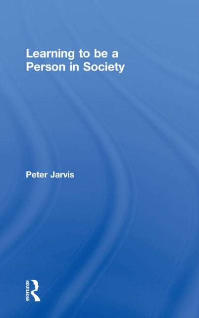 Learning to be a Person in Society