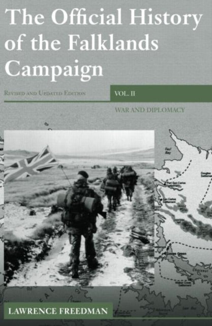 Book cover of: Official History of the Falklands Campaign, Volume 2. By: Freedman, Lawrence Freedman