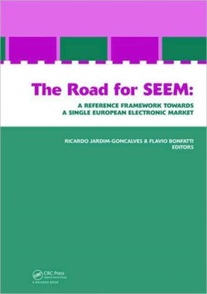 Road for SEEM. A Reference Framework Towards a Single European Electronic Market