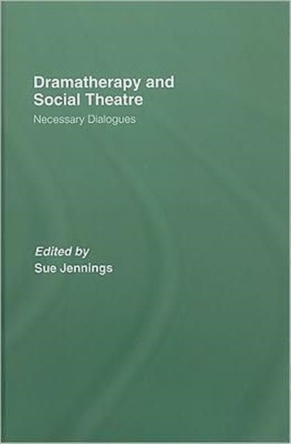 Dramatherapy and Social Theatre