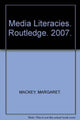 Book cover of: Media Literacies