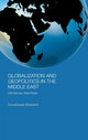Book cover of: Globalization and Geopolitics in the Middle East. By: Anou Ehteshami