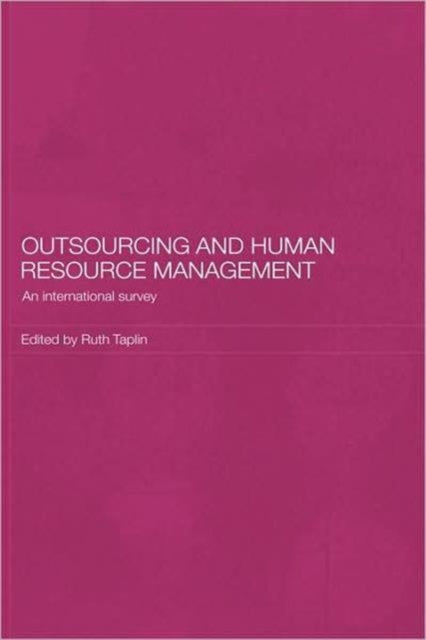 Book cover of: Outsourcing and Human Resource Management. By: Ruth Taplin