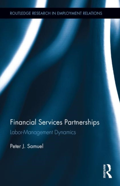 Book cover of: Financial Services Partnerships. By: Peter Samuel