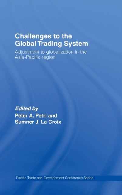 Challenges to the Global Trading System