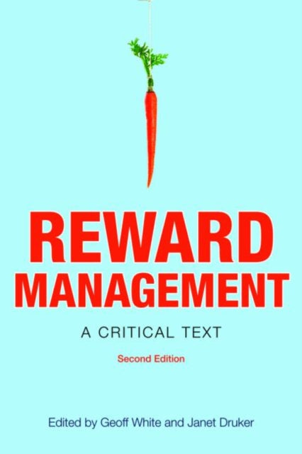Book cover of: Reward Management. By: Geoff White