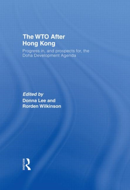 Book cover of: WTO after Hong Kong. By: lee/wilkinson
