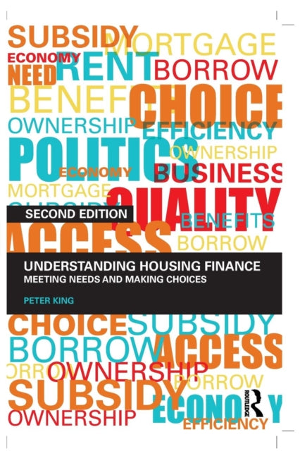 Book cover of: Understanding Housing Finance. By: King, Peter