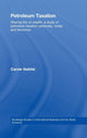 Book cover of: Petroleum Taxation. By: Carole Nakhle