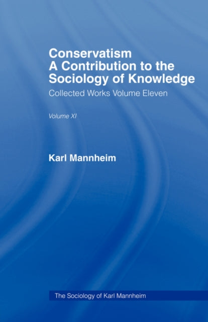 Book cover of: Conservatism. By: Karl Mannheim