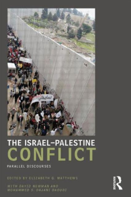 Book cover of: Israel-Palestine Conflict. By: Elizabeth G. Matthews