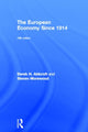 Book cover of: European Economy Since 1914. By: Derek Aldcroft