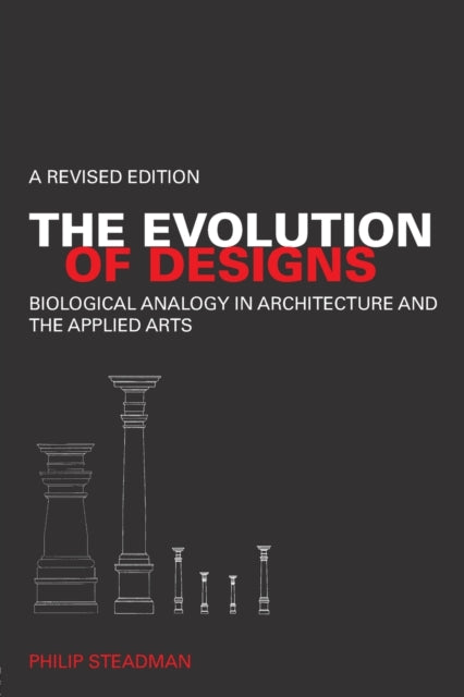 Book cover of: Evolution of Designs. By: Philip Steadman