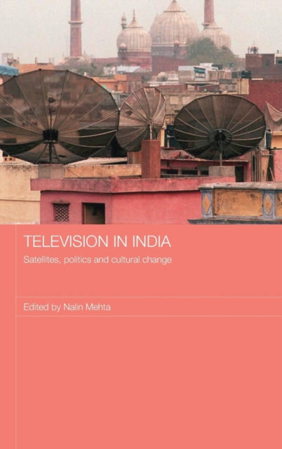 Book cover of: Television in India. By: Nalin Mehta