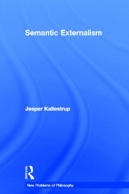 Semantic Externalism