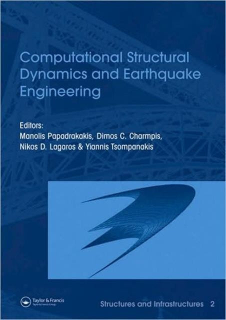 Book cover of: Computational Structural Dynamics and Earthquake Engineering