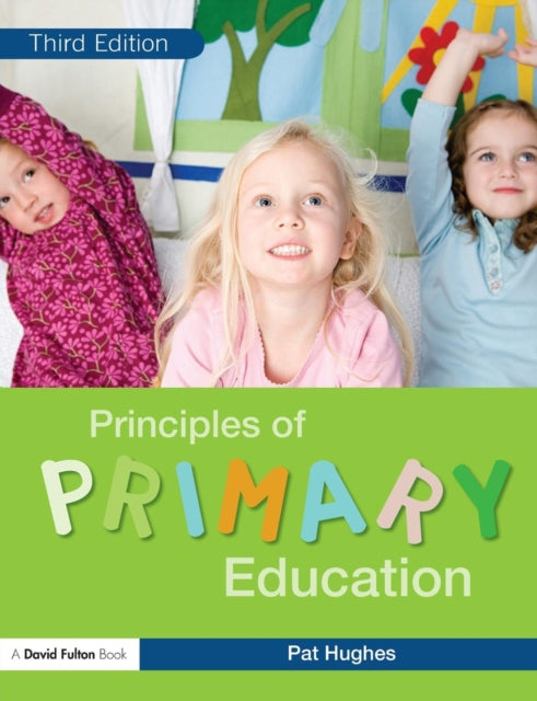 Book cover of: Principles of Primary Education