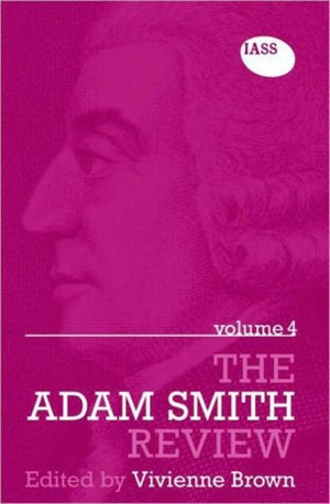 Adam Smith Review Volume 4
