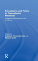 Book cover of: Perceptions and Policy in Transatlantic Relations. By: Natividad Ferná