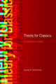 Book cover of: Theory for Classics. By: Louis Hitchcock