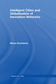 Book cover of: Intelligent Cities and Globalisation of Innovation Networks. By: Nicos Komninos
