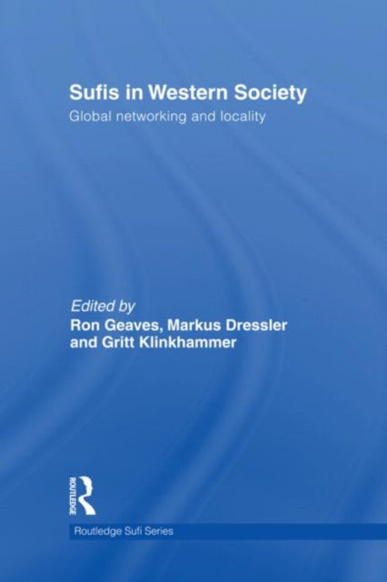 Book cover of: Sufis in Western Society. By: Markus Dressler
