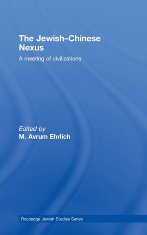 The Jewish-Chinese Nexus