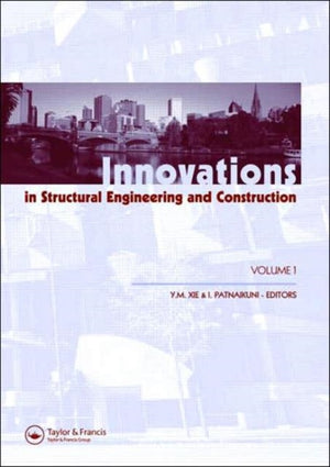 Innovations in Structural Engineering and Construction, Two Volume Set