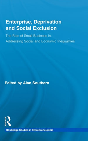 Enterprise, Deprivation and Social Exclusion