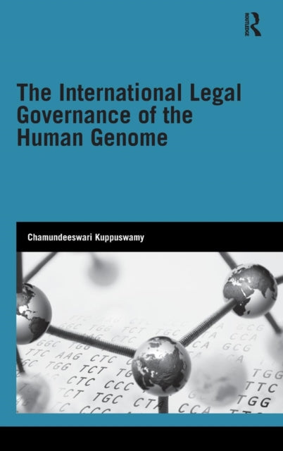 Book cover of: International Legal Governance of the Human Genome. By: Cham Kuppuswamy
