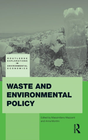 Waste and Environmental Policy